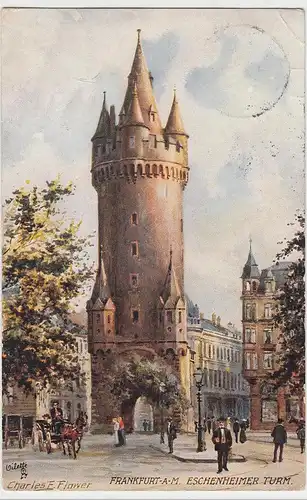 (96160) Künstler AK Frankfurt, Main, Eschenheimer Turm 1910