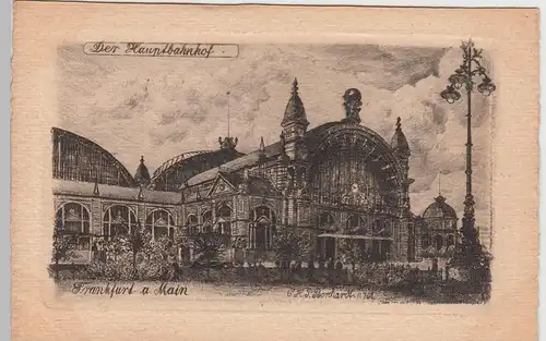 (95196) Künstler AK Frankfurt a.M., Hauptbahnhof, vor 1905