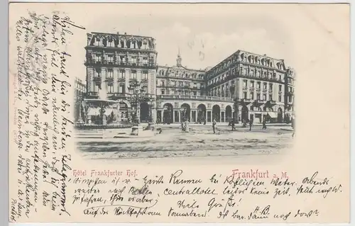 (95195) AK Frankfurt a.M., Hotel Frankfurter Hof, 1900