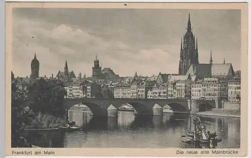 (74161) AK Frankfurt a.M., Die neue alte Mainbrücke, 1944