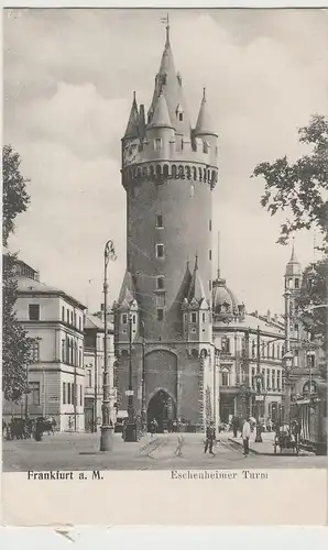 (73350) AK Frankfurt a. Main, Eschenheimer Turm, vor 1920