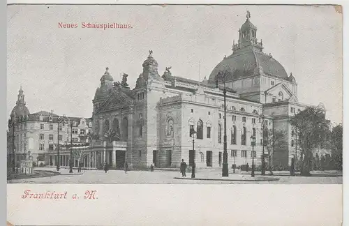(66325) AK Frankfurt am Main, Neues Schauspielhaus, bis 1905