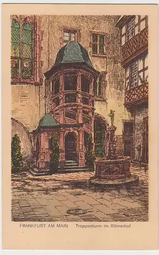 (111157) Künstler AK Müller, Frankfurt, Main, Treppenturm, Römerhof, vor 1945