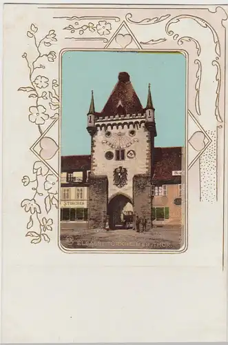 (107129) AK Türkheim, Turckheim, Unteres Tor, Prägekarte, Golddruck, bis 1905