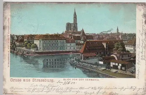 (105410) AK Strassburg, Strasbourg, Blick von der Germania, 1902