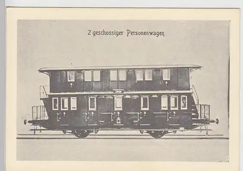 (113608) AK Eisenbahn, 2 geschossiger Personenwagen, Reprint, nach 1945