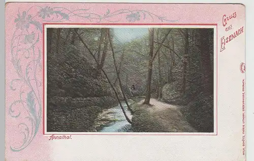 (79917) AK Gruß aus Eisenach, Annatal, bis um 1905