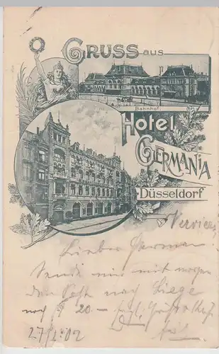 (113443) AK Gruß aus Düsseldorf, Hotel Germania, Bahnhof 1902