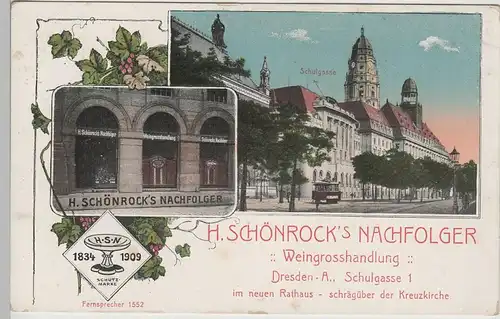 (70711) AK Dresden, Weingroßhandlung H. Schönrock's, um 1909