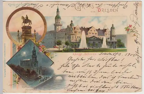 (43075) AK Gruß aus Dresden, Schloss, König Johann Denkmal, Litho 1900