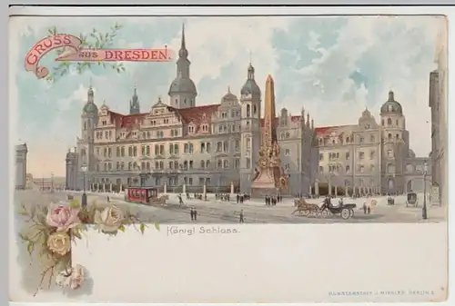 (30285) AK Gruss aus Dresden, Kgl. Schloss, Litho vor 1905