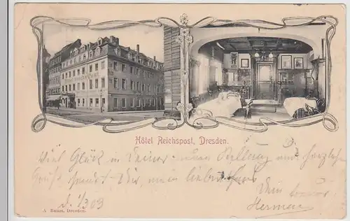 (115845) AK Dresden, Hotel Reichspost 1903