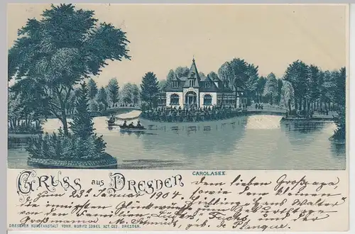 (115542) AK Gruss aus Dresden, Carolasee Litho 1904
