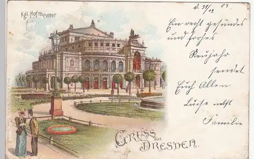 (113231) Künstler AK Gruß aus Dresden, Königl. Hoftheater, Oper 1903