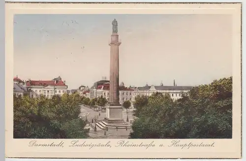 (45534) AK Darmstadt, Ludwigssäule, Rheinstraße, 1927