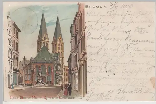 (76409) Künstler AK Bremen, Kaiser Wilhelm Platz, Rathaus, Dom 1900