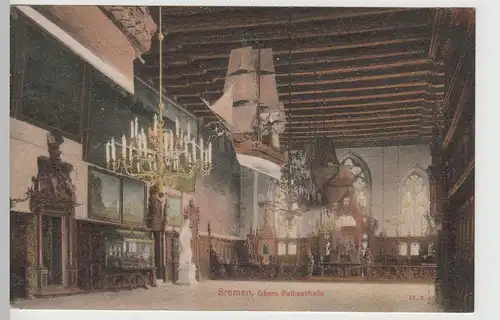 (71565) AK Bremen, Obere Rathaushalle, 1907