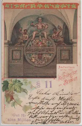 (70434) AK Ratskeller Bremen, Bachusfass 1902