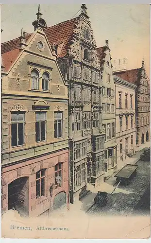 (39342) AK Bremen, Altbremerhaus um 1905