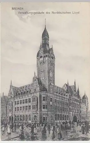 (36070) AK Bremen, Verwaltungsgebäude d. Norddeutschen Lloyd, 1908