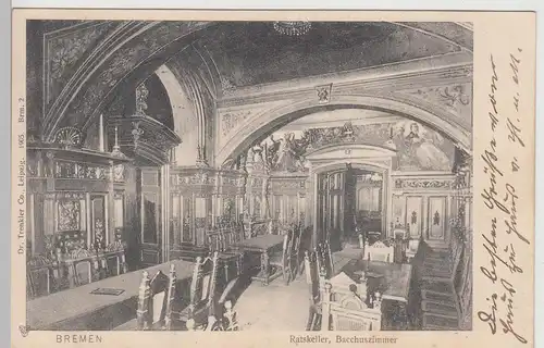 (113545) AK Bremen, Ratskeller, Bacchuszimmer 1906