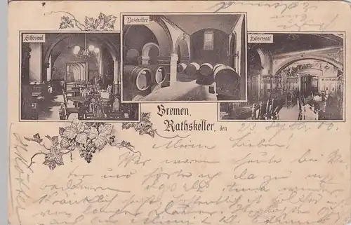 (104174) AK Bremen, Ratskeller, Echosaal, Rosekeller, Kaisersaal, 1900