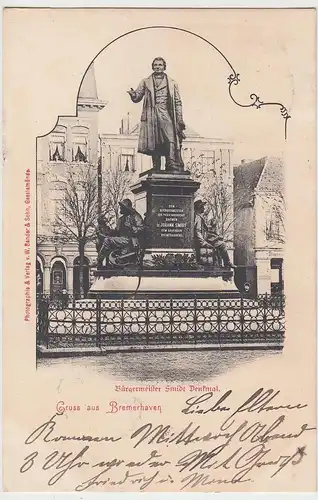 (103780) AK Gruß aus Bremerhaven, Bürgermeister Smidt Denkmal 1900