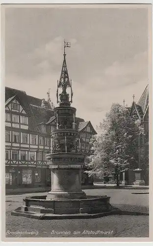 (77154) AK Braunschweig, Brunnen am Altstadtmarkt, vor 1945