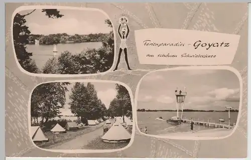 (72502) Foto AK Goyatz, Schwielochsee, Mehrbild, Zeltplatz 1961