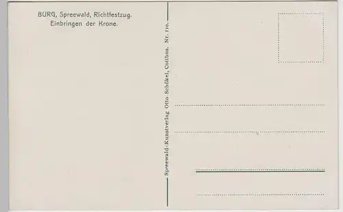 (70567) AK Burg im Spreewald, Richtfestzug - Einbringen d. Krone, vor 1945