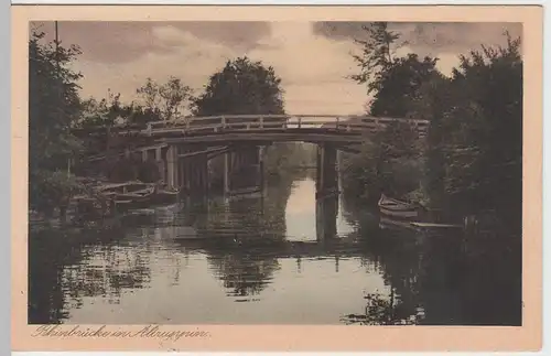 (54648) AK Alt Ruppin, Rhinbrücke, 1926