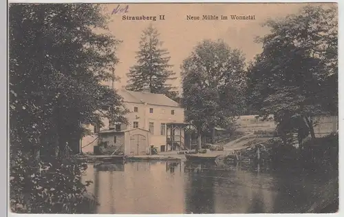 (115712) AK Stra0sberg II, Neue Mühle im Wonnetal 1920