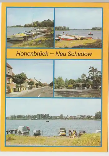 (102634) AK Hohenbrück Neu Schadow, Mehrbildkarte, Neuendorfer See 1989