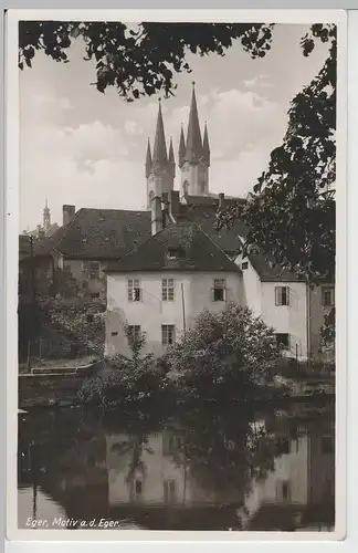 (70122) Foto AK Eger, Cheb, Motiv an der Eger, vor 1945