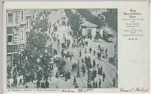 (96877) AK Berlin, Rosenthaler Tor während d. Streiks d. Straßenbahn 1900
