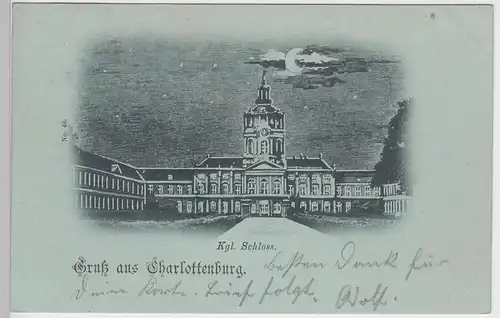 (93773) AK Berlin, Gruß aus Charlottenburg, Schloss, Mondschein Litho 1898