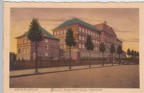 (92760) AK Berlin Neukölln, Baugewerks-Schule i.d. Leinestraße, 1927