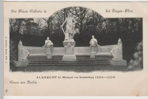 (76008) AK Gruß aus Berlin, Siegesallee, Albrecht II., bis um 1905