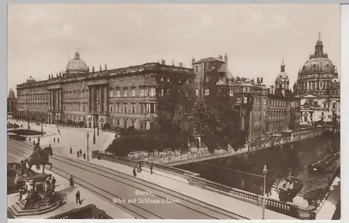 (73839) Foto AK Berlin, Schloss, Dom, vor 1945