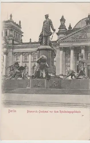 (73002) AK Berlin, Bismarck-Denkmal vor dem Reichstag, bis 1905