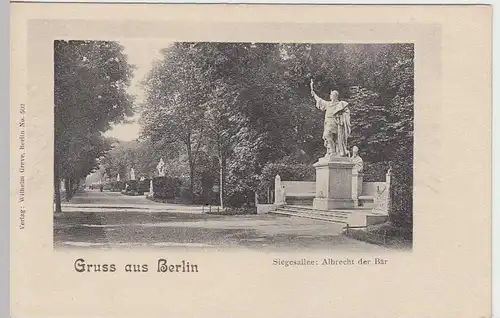 (34368) AK Gruss aus Berlin, Siegesallee, Albrecht der Bär, vor 1905