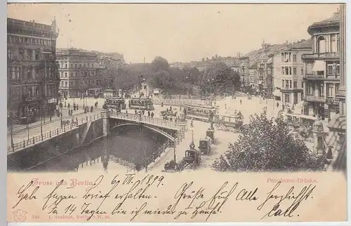 (31489) AK Gruss aus Berlin, Potsdamer Brücke, 1899