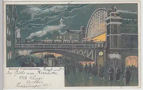 (114671) AK Berlin, Bahnhof Friedrichstraße, Silberdruck 1901