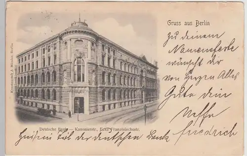 (111334) AK Gruss aus Berlin, Deutsche Bank Kanonierstraße, 1909