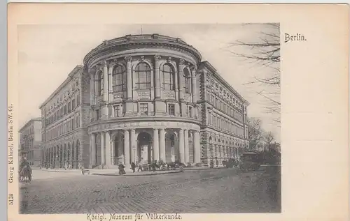 (106934) AK Berlin, Königl. Museum für Völkerkunde, bis 1905