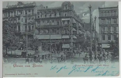 (105339) AK Gruss aus Berlin, Unter den Linden, Café Bauer, Mondscheinkarte 1900