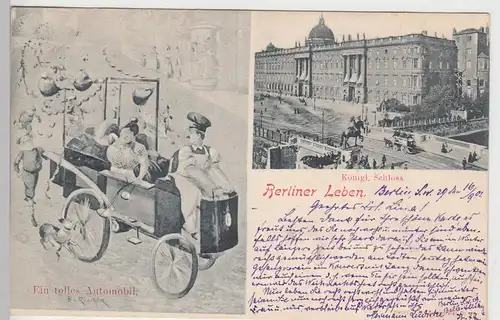 (104907) AK Berlin, "Berliner Leben", Schloss u. Tolles Automobil 1901