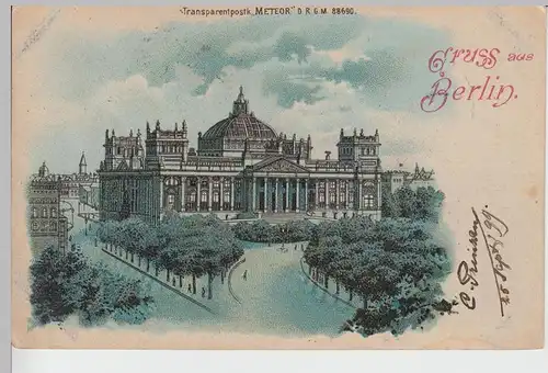 (104899) AK Gruss aus Berlin, Reichstagsgebäude, Transparentpostkarte 1899