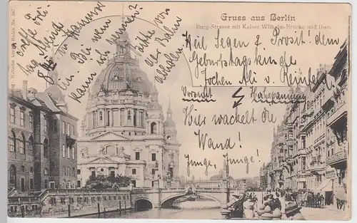 (104229) AK Gruss aus Berlin, Burg-Straße mit Kaiser Wilhelm-Brücke und Dom, 190