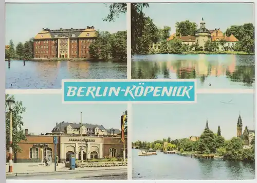 (102828) AK Berlin Köpenick, Mehrbildkarte, Schloss, S Bahnhof 1968